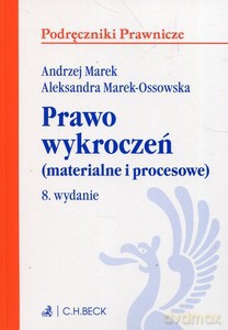 Prawo wykroczeń (materialne i procesowe) [KSIĄŻKA]