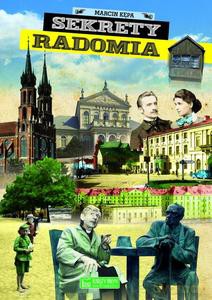 Sekrety Radomia - Marcin Kępa [KSIĄŻKA]