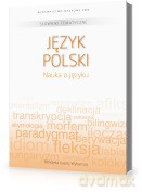 Słowniki Tematyczne 11: Język Polski. Nauka o języku [książka]