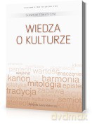 Słowniki Tematyczne 13: Wiedza o kulturze [książka]