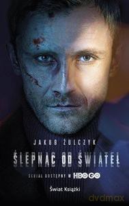 Ślepnąc od świateł pocket - Jakub Żulczyk [KSIĄŻKA]