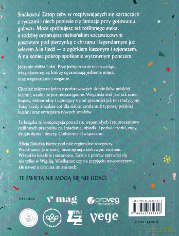 Świętujemy!  Roślinne przepisy na uroczystości i święta - Alicja Rokicka [KSIĄŻKA]