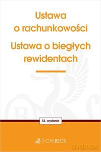 Ustawa o rachunkowości. Ustawa o biegłych rewidentach [KSIĄŻKA]