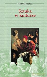 Vademecum filozofii. Sztuka w kulturze - Henryk Kiereś [KSIĄŻKA]