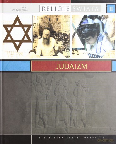 Religie Świata 02: Judaizm [książka]