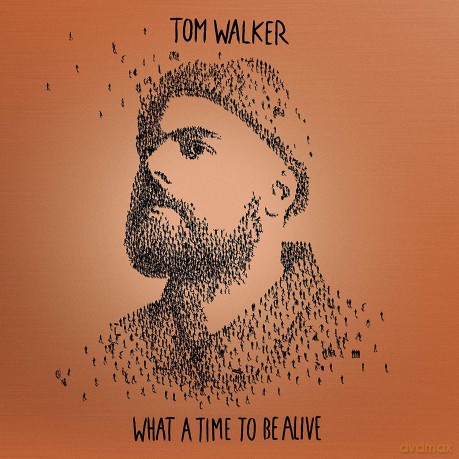 Tom Walker: What a Time To Be Alive (Deluxe) [CD]
