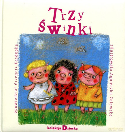 Trzy świnki [AUDIOBOOK] [książka]+[CD]