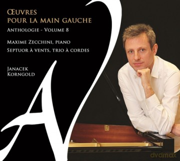 Maxime Zecchini: Oeuvres Pour La Main Gauche Vol 8 (digipack) [CD]