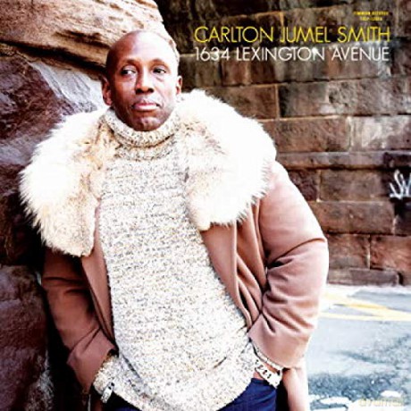 Carlton Jumel Smith: 1634 Lexington Ave [CD]