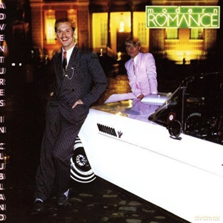 Modern Romance: Adventures In Clubland: Expanded Edition [CD]