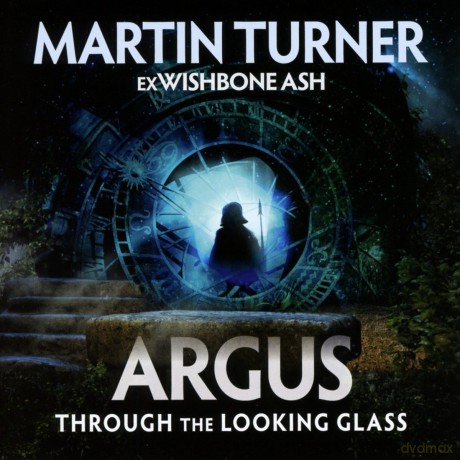Martin Turner: Argus Through The Looking Glass [CD]