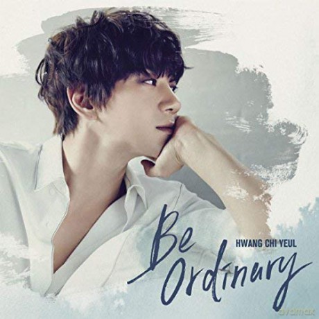 Hwang Chi-Yeul: Be Ordinary (1st Mini Album) [CD]