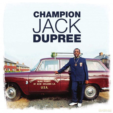 Champion Jack Dupree: Blues Pianist Of New Orleans [3CD]