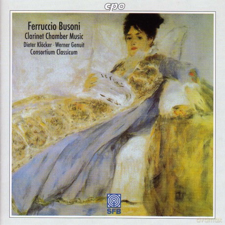 Consortium Classicum: Busoniclarinet Chamber Music [CD]