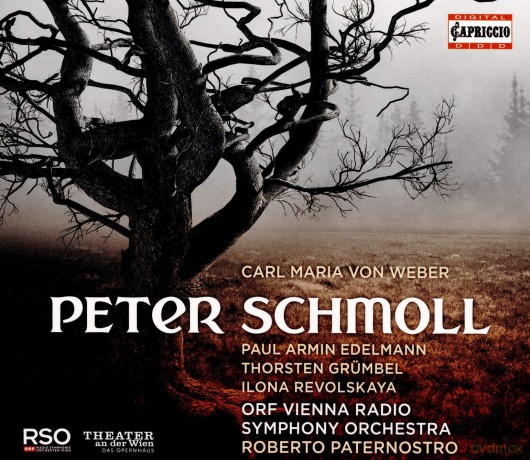 Orf Vienna Radio Symph Orch: Carl Maria Von Weber: Peter Schmoll And His Neighbours (Peter Schmoll Und Seine Nachbarn) [CD]