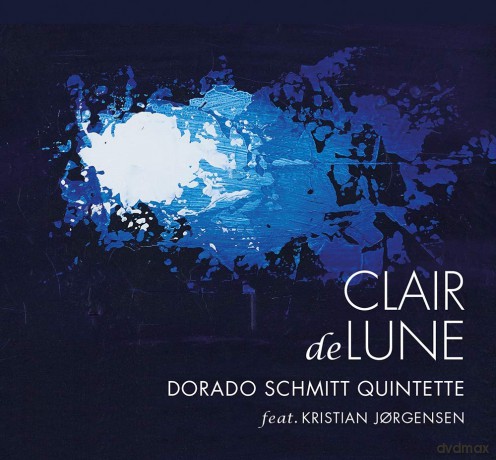 Dorado Schmitt Group: Clair De Lune [CD]