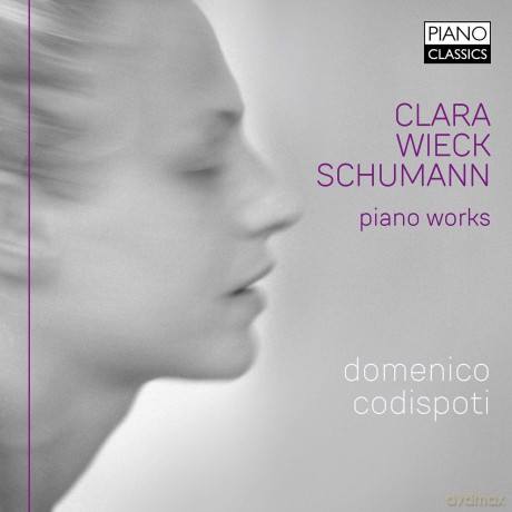 Domenico Codispoti: Clara Wieck Schumann: Piano Works [CD]