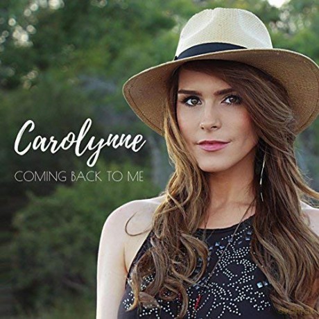 Carolynne: Coming Back To Me [CD]