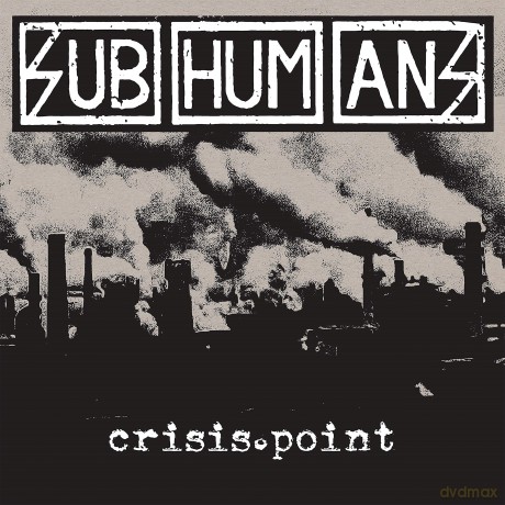 Subhumans: Crisis Point [KASETA]