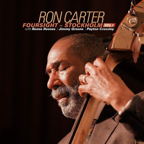 Ron Carter: Foursight: Stockholm Vol. 1 [CD]