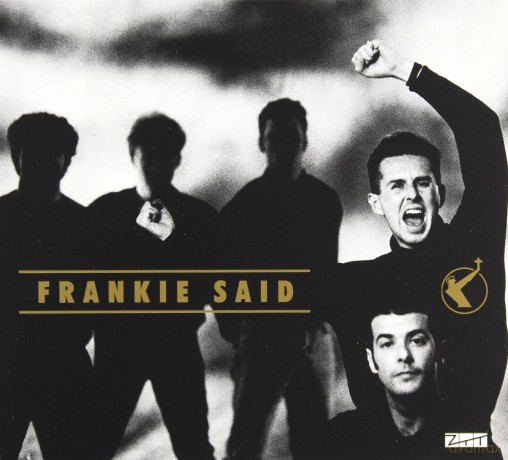 Frankie Goes To Hollywood: Frankie Said - The Best Of [CD]