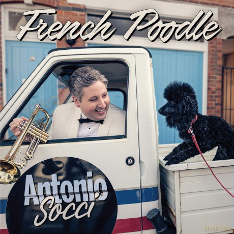 Antonio Socci: French Poodle [CD]