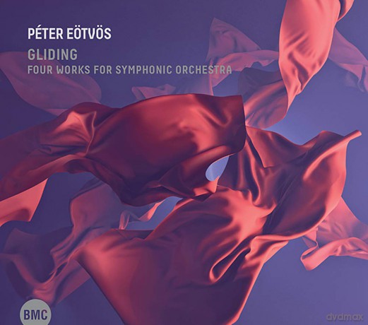 Peter Eotvos: Gliding - Four Works For Symphonic Orchestra [CD]