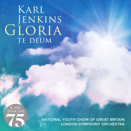 Karl Jenkins: Gloria Te Deum [CD]