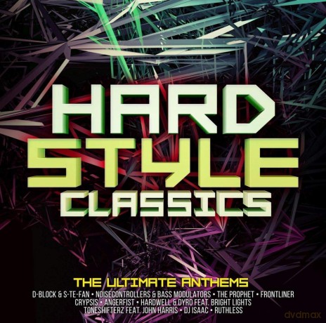 Hardstyle Classics - Ultimate Anthems [2CD]