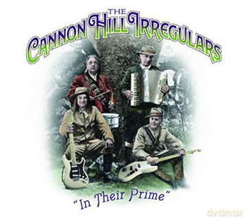 Cannon Hill Irregulars: In Their Prime [CD]