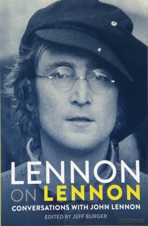 John Lennon: John Lennon On John Lennon [KSIĄŻKA]