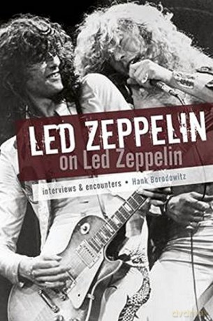 Led Zeppelin: Led Zeppelin On Led Zeppelin [KSIĄŻKA]