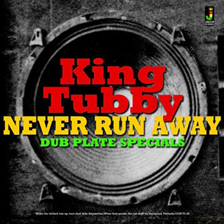 King Tubby: Never Run Away [Winyl]