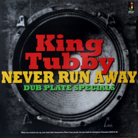 King Tubby: Never Run Away [Winyl]
