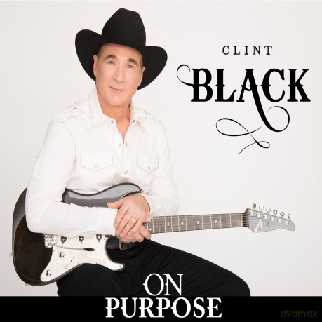 Clint Black: On Purpose [CD]