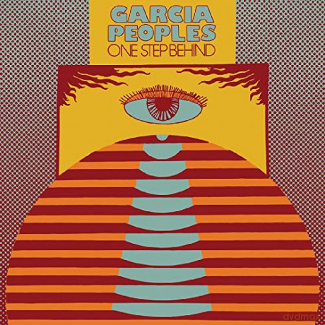 Garcia Peoples: One Step Behind [CD]