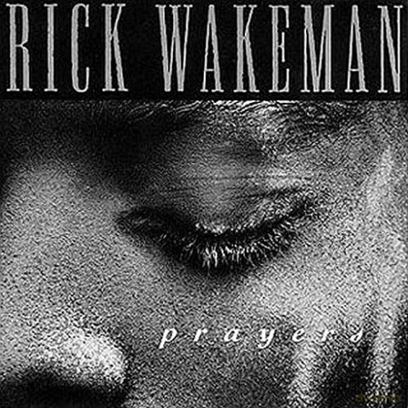 Rick Wakeman: Prayers [CD]