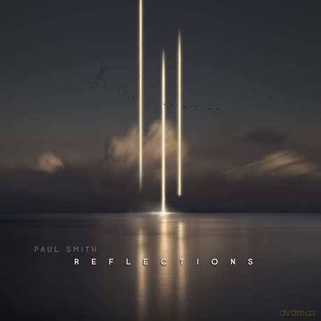 Paul Smith: Reflections [CD]