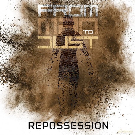 From Man To Dust: Repossession [CD]