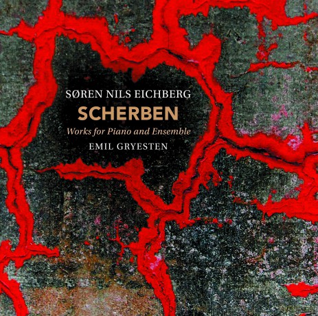 Scherben - Works For Piano And Ensemble [CD]