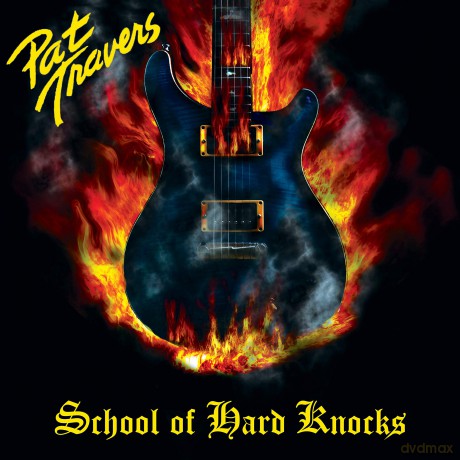 Pat Travers: School Of Hard Knocks [CD]