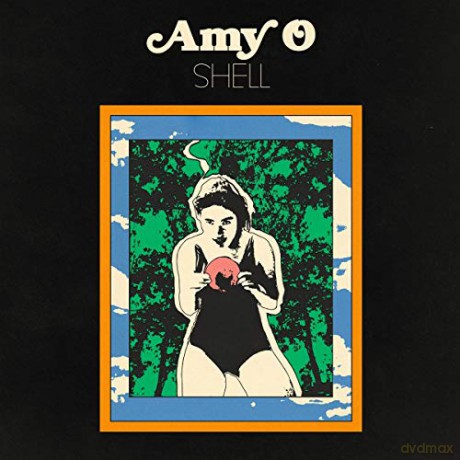 Amy O: Shell [CD]