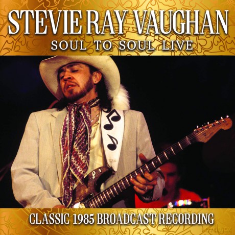 Stevie Ray Vaughan: Soul To Soul Live [CD]