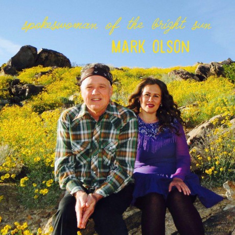 Mark Olson: Spokeswoman Of The Bright Sun [CD]