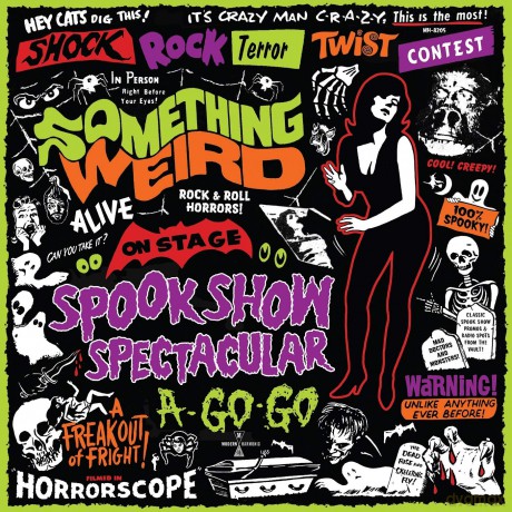 Spook Show Spectacular A-Go-Go soundtrack (Something Weird) [2CD]