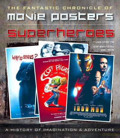 Superheroes: The Fantastic Chronicle Of Movie Posters [KSIĄŻKA]