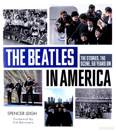 The Beatles: The Beatles In America [KSIĄŻKA]