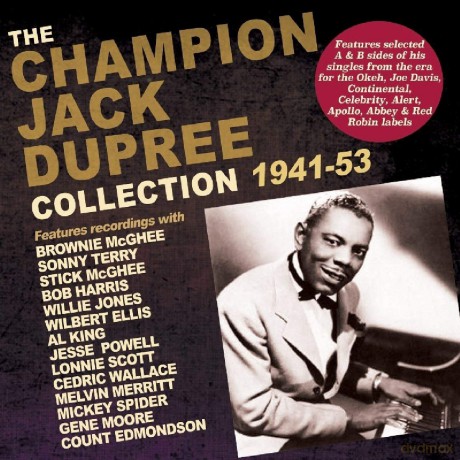 Champion Jack Dupree: The Champion Jack Dupree Collection 1941-53 [2CD]