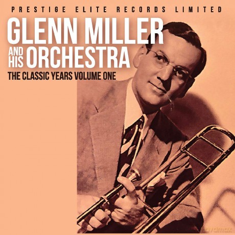 Glenn Miller: The Classic Years [CD]