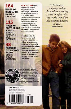 Bob Dylan: The Dead Straight Guide To Bob Dylan [KSIĄŻKA]